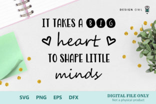 It Takes a Big Heart - SVG Cut File