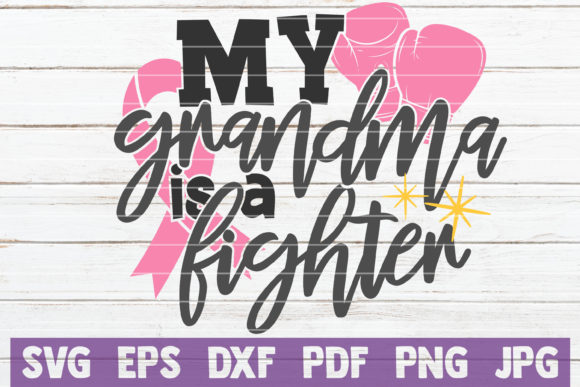 My Grandma is a Fighter SVG Cut File Review