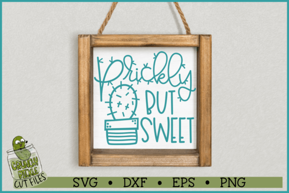 Prickly but Sweet Cactus Pun SVG