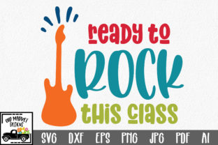 Ready to Rock This Class SVG Cut File Review