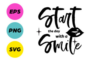Start the Day with a Smile SVG File Review