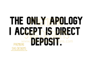 The Only Apology I Accept SVG: A Designer’s Honest Take